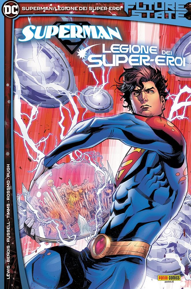 FUTURE STATE: SUPERMAN/LEGIONE DEI SUPEREROI