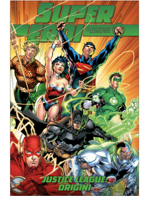 SUPER EROI LE LEGGENDE DC 8 JUSTICE LEAGUE: ORIGINI