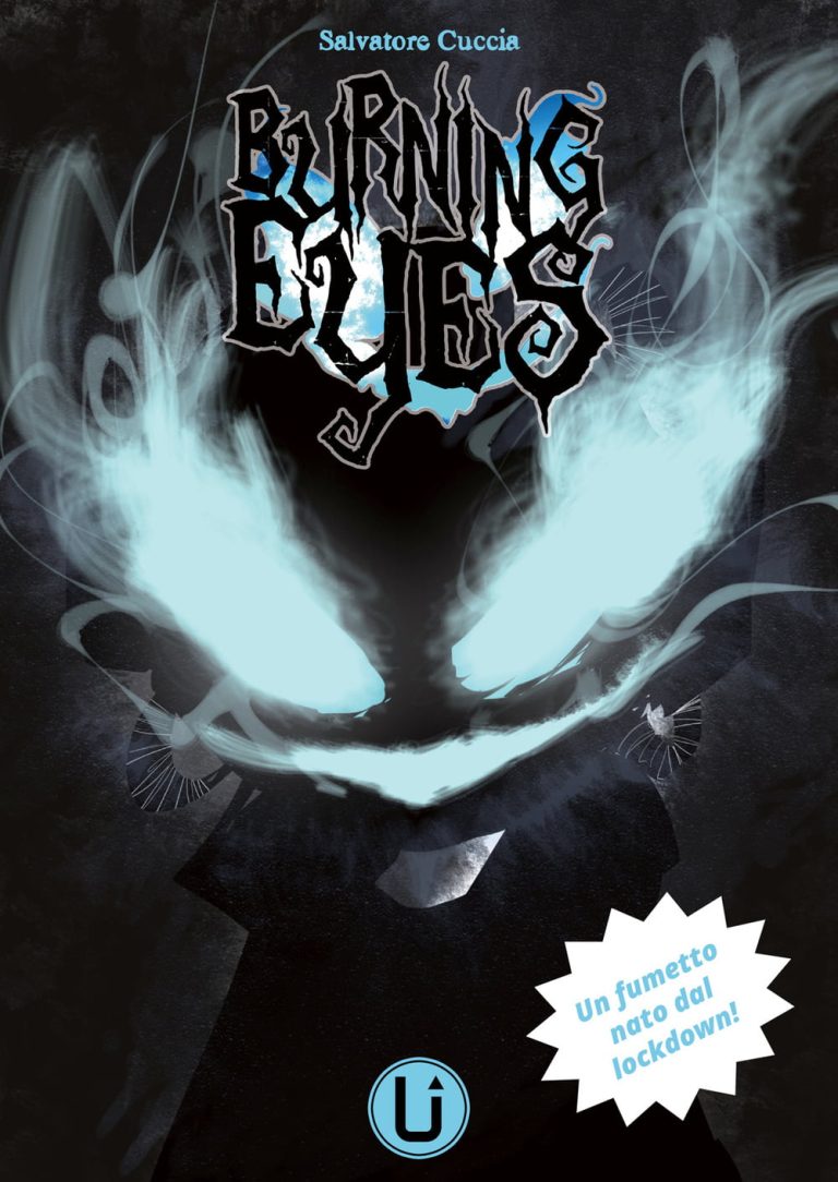 BURNING EYES 1 – UN FUMETTO NATO DAL LOCKDOWN! EDIZ. SPECIALE