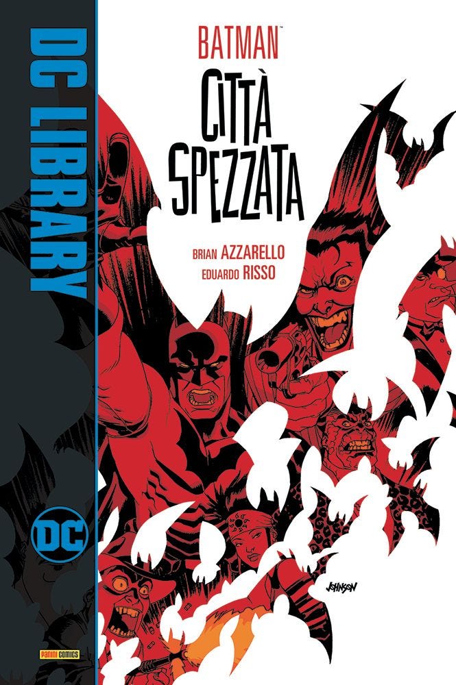 BATMAN: CITTÀ SPEZZATA (NUOVA EDIZIONE) DC LIBRARY