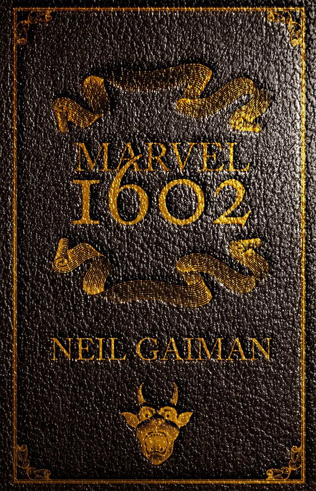 MARVEL 1602 EDIZIONE DEFINITIVA