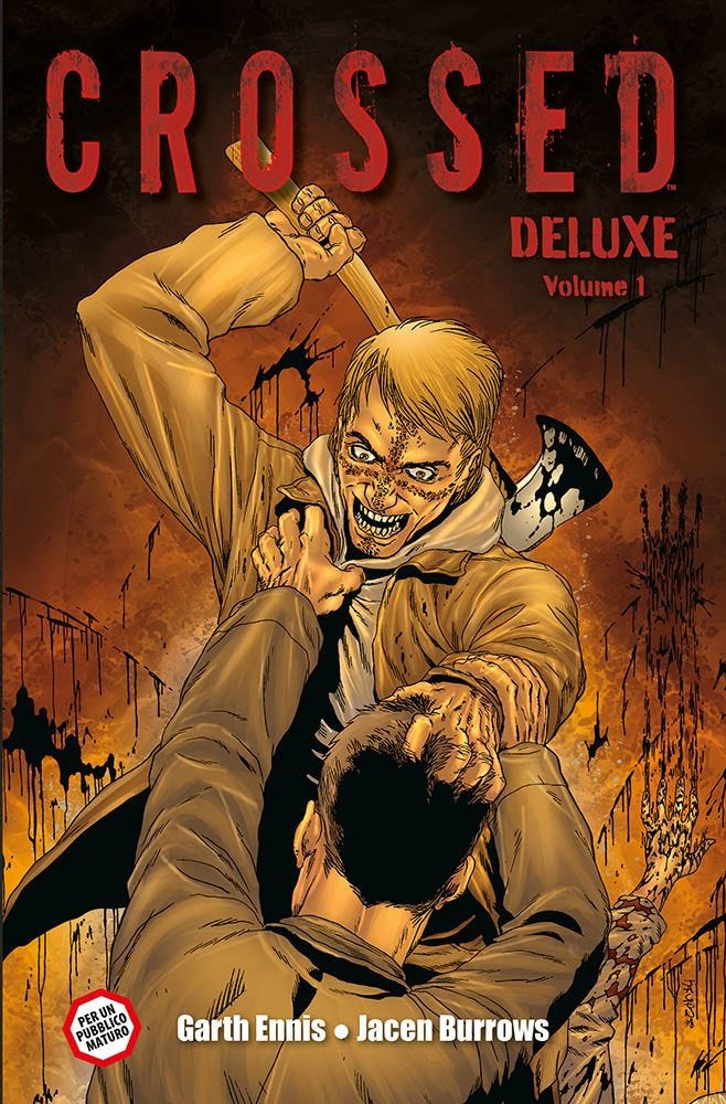 CROSSED DELUXE VOL. 1