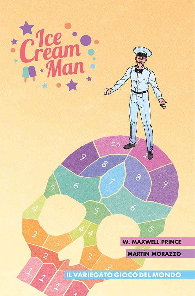 THE ICE CREAM MAN VOL. 3 IL VARIEGATO GIOCO DEL MONDO PANINI COMICS 100% HD