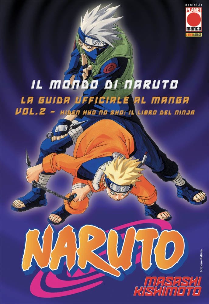 IL MONDO DI NARUTO LA GUIDA UFFICIALE AL MANGA 2 HIDEN HYO NO SHO IL LIBRO DEI NINJA PRIMA RISTAMPA MANGA STORIE NUOVA SERIE 33
