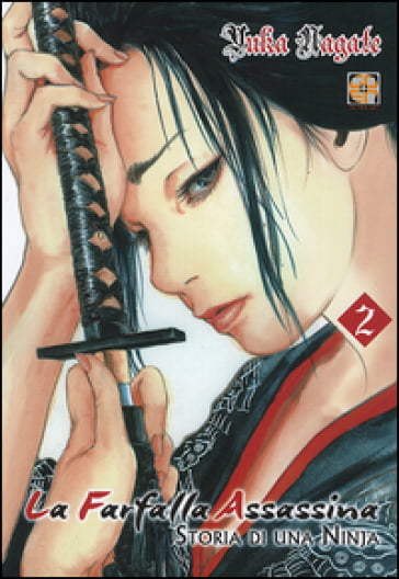 LA FARFALLA ASSASSINA – STORIA DI UNA NINJA 2 PRIMA RISTAMPA MEMAI COLLECTION 17