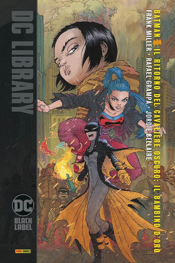 BATMAN IL RITORNO DEL CAVALIERE OSCURO: IL BAMBINO D’ORO (2021) DC BLACK LABEL LIBRARY