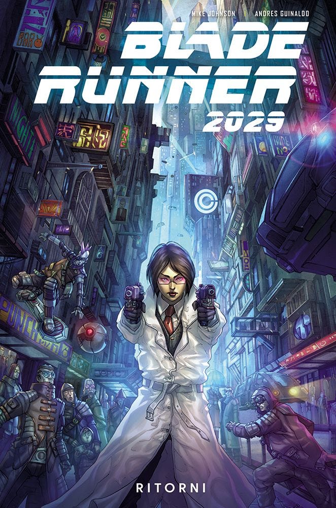 BLADE RUNNER 2029 VOL. 1 RITORNI