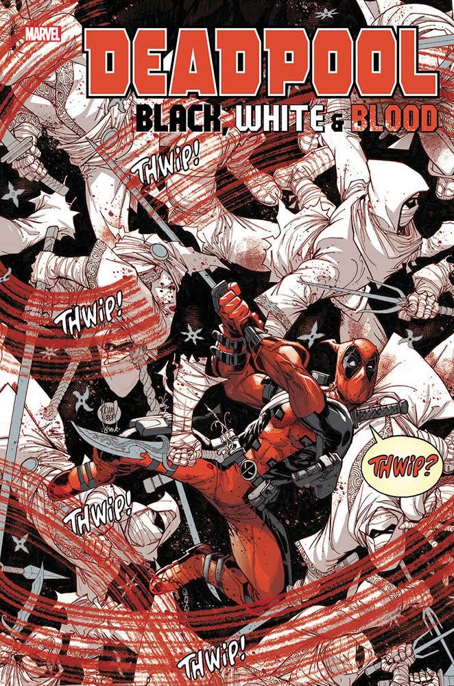 DEADPOOL: BLACK, WHITE & BLOOD MARVEL GIANTS