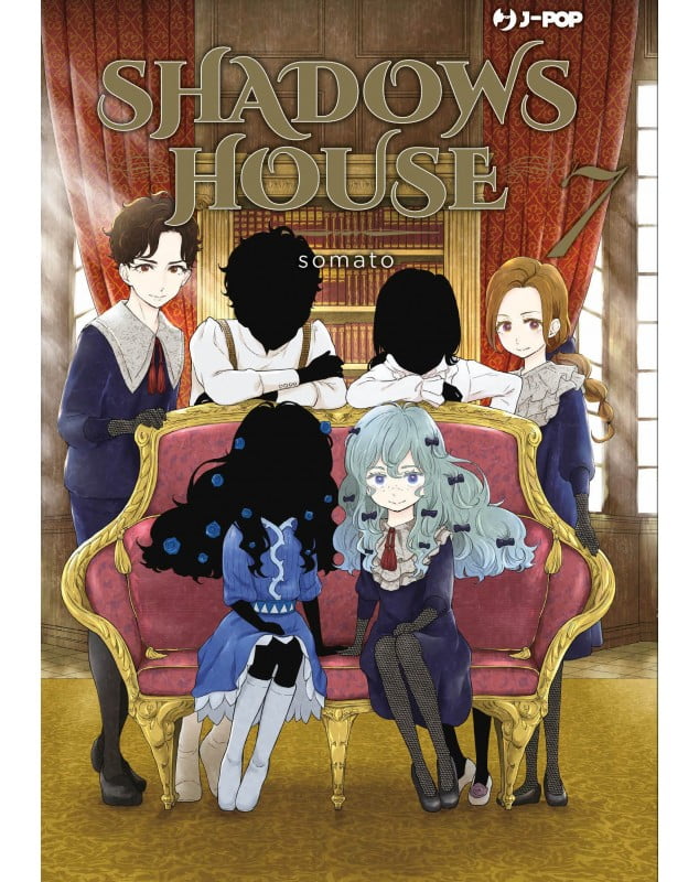 SHADOWS HOUSE 7