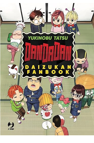 DANDADAN OFFICIAL FANBOOK