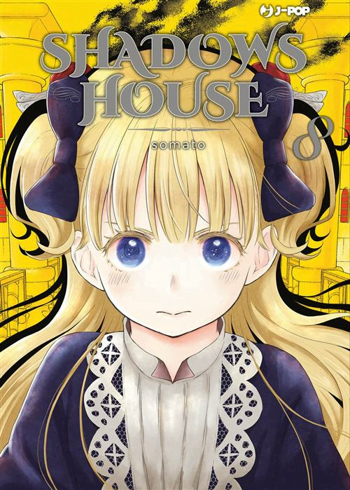 SHADOWS HOUSE 8