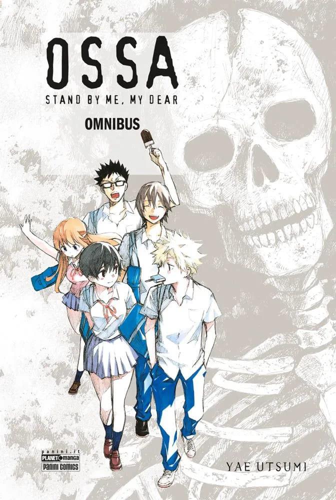 OSSA – STAND BY ME, MY DEAR OMNIBUS
