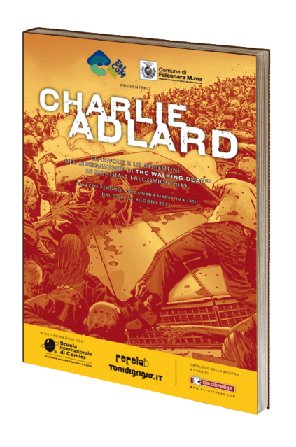 Charlie Adlard · Catalogo della mostra Falcomics 2013