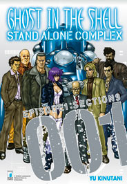 GHOST IN THE SHELL – STAND ALONE COMPLEX n. 1
