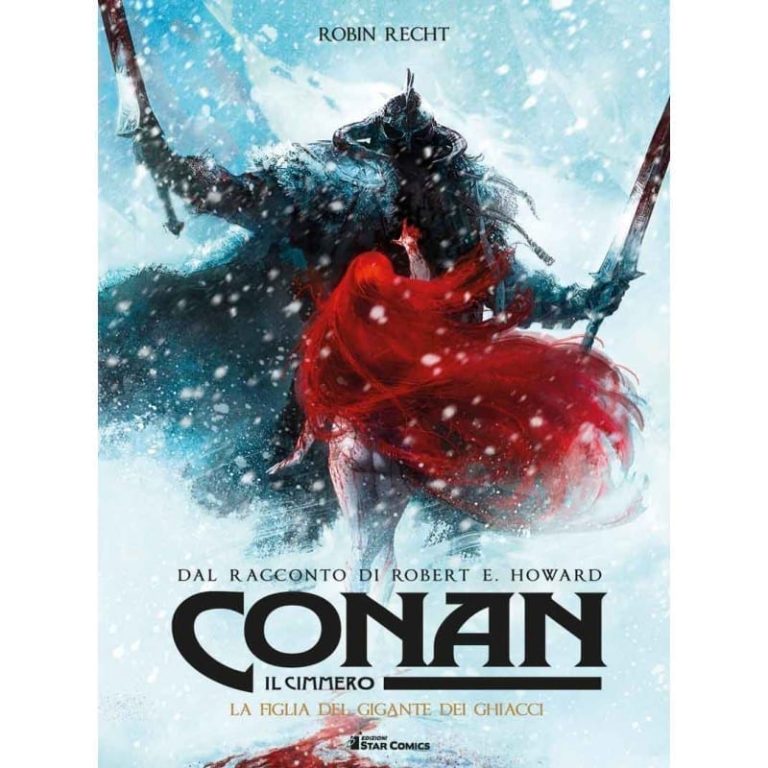 CONAN IL CIMMERO 4 LA FIGLIA DEL GIGANTE DEI GHIACCI