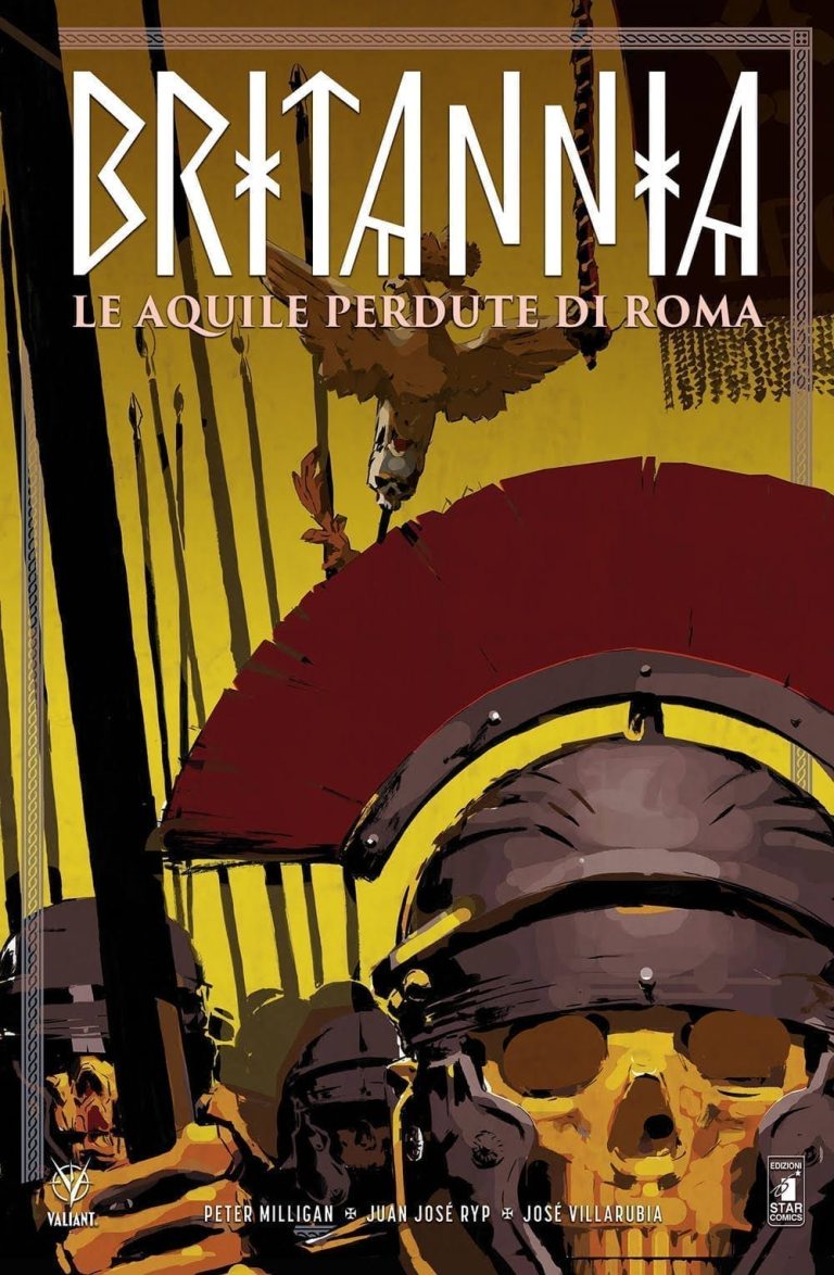 BRITANNIA VOL 3 LE AQUILE PERDUTE DI ROMA VALIANT COLLECTION 106