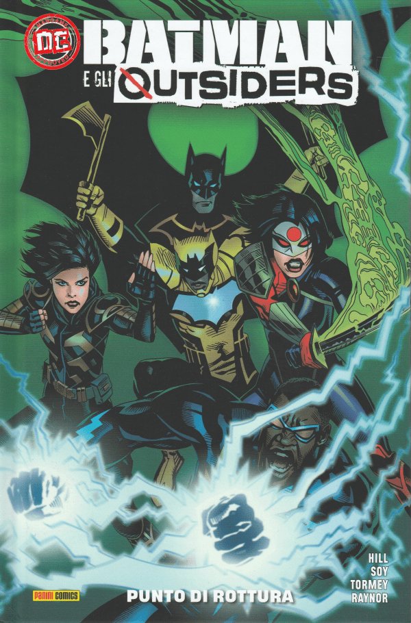 BATMAN E GLI OUTSIDERS (PANINI) VOL. 2 PUNTO DI ROTTURA DC COMICS COLLECTION