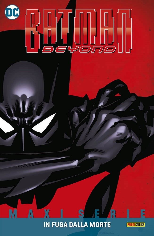 BATMAN BEYOND VOL. 1 IN FUGA DALLA MORTE DC MAXISERIE