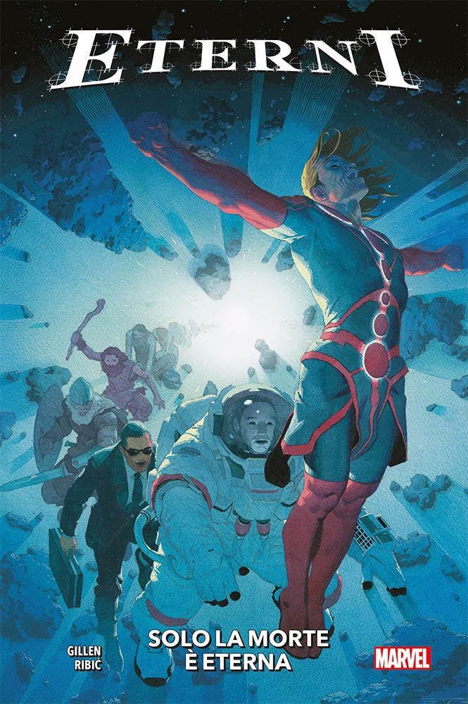 ETERNI VOL. 1 SOLO LA MORTE È ETERNA MARVEL COLLECTION