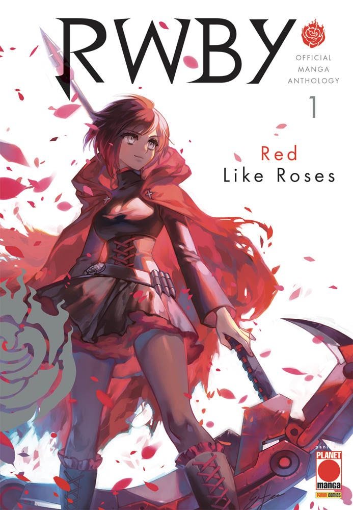 RWBY OFFICIAL MANGA ANTHOLOGY 1 RED LIKE ROSES