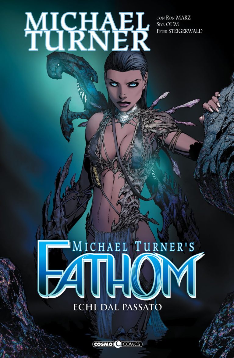 FATHOM NUOVA EDIZIONE 9 ECHI DAL PASSATO COSMO COMICS 131